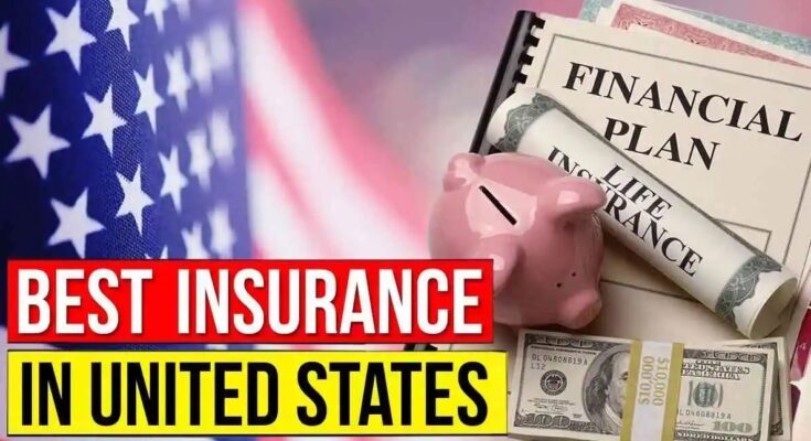 Best Insurance Companies in the United States